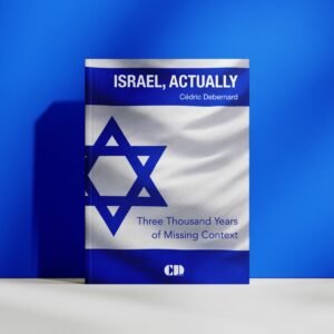 Book cover of Israel, Actually by Cédric Debernard